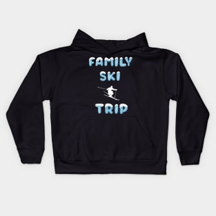 Matching family ski trip family ski adventure snow lover Kids Hoodie